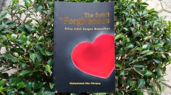 Memahami Hakikat Memaafkan Melalui Buku 'The Spirit of Forgiveness: Hidup Indah dengan Memaafkan'