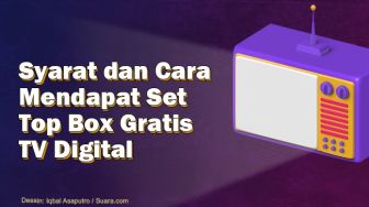 INFOGRAFIS: Syarat dan Cara Mendapat Set Top Box Gratis TV Digital