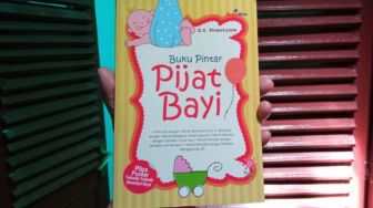 Ulasan Buku Pintar Pijat Bayi, Merawat Anak dengan Sepenuh Hati