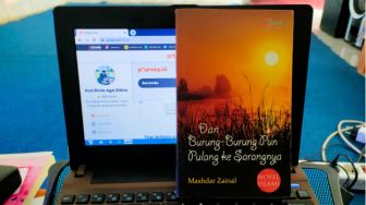 Dan Burung-Burung Pun Pulang ke Sarangnya, Novel yang Mengajarkan Kemandirian, Optimis dan Selalu Bersyukur