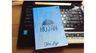 Belajar Tentang Persahabatan dan Cinta dari Novel Hujan Karya Tere Liye