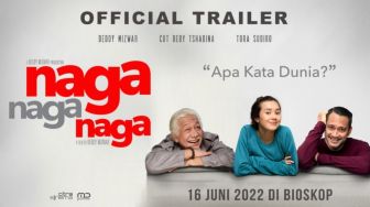 Sebelum Nonton Naga Naga Naga, Ketahui 4 Fakta Menarik Film Ini!