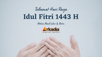 Arkadia Digital Media: Selamat Hari Raya Idulfitri 1443 H