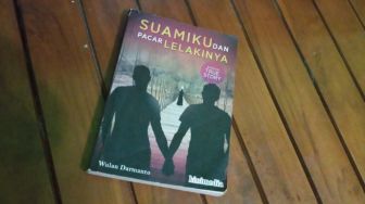 Jika Suami Menyukai Sesama Jenis, Ulasan Buku Suamiku dan Pacar Lelakinya