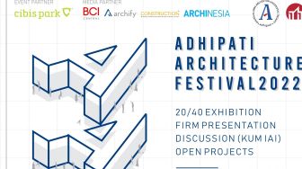 Memasyarakatkan Arsitektur, Ikatan Alumni Trisakti Hadirkan Adhipati Architecture Festival