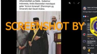 CEK FAKTA: Benarkah Anies Baswedan Mendapatkan Gelar Amirul Amanah dari Arab Saudi?