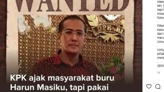 KPK Ajak Masyarakat Buru Harun Masiku, Netizen: Nanti Ditangkap, Dipenjara Hanya Dua Tahun