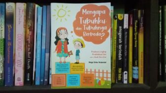 'Mengapa Tubuhku dan Tubuhnya Berbeda', Pendidikan Terbaik untuk Anak