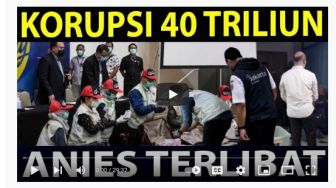 Anies Dikabarkan Terlibat Korupsi 40 Triliun, Begini Faktanya