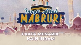 Insya Allah Mabrur! Kain Ihram dan Fakta Sebenarnya