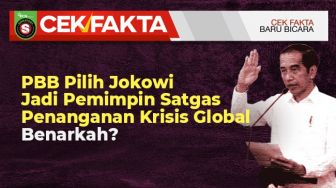 INFOGRAFIS: CEK FAKTA: PBB Pilih Jokowi Jadi Pemimpin Satgas Penanganan Krisis Global, Benarkah?