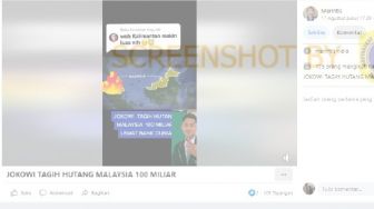 CEK FAKTA: Benarkah Jokowi Tagih Utang Malaysia 100 Miliar Lewat Bank Dunia?