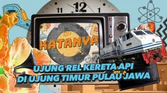 Katanya #9: Menelisik Ujung Rel Kereta Api di Timur Pulau Jawa