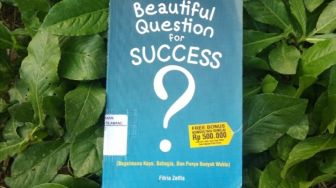Ulasan Buku 'Beautiful Question for Success', Pertanyaan yang Menginspirasi