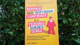 Ulasan Buku Berpikir dan Bertindak Luar Biasa ala Pebisnis Sukses Dunia