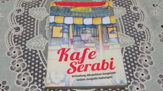 Ulasan Novel Kafe Serabi: Karena Manusia Tak Bisa Hidup Sendiri