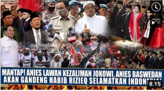 Maju Capres 2024, Anies Baswedan Gandeng Habib Rizieq Siap Tendang Presiden Jokowi, Benarkah?