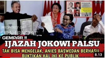 CEK FAKTA: Benarkah Anies Baswedan Berhasil Buktikan Ijazah Jokowi Palsu sampai Bikin Panas Dingin?