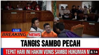 CEK FAKTA: Ferdy Sambo Divonis Hukuman Mati, Tangis Histeris Pecah, Benarkah?