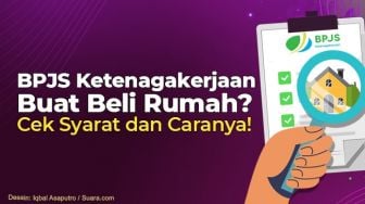 INFOGRAFIS: BPJS Ketenagakerjaan Buat Beli Rumah?  Cek Syarat dan Caranya!