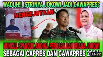 CEK FAKTA: Beredar Spanduk Jenderal Andika Perkasa Gandeng Iriana Jokowi Maju Pilpres 2024, Benarkah?