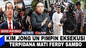 CEK FAKTA: Full Video Live Eksekusi Mati Ferdy Sambo dari Nusakambangan, Dipimpin Kim Jong Un, Benarkah?