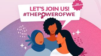 Yoursay Serukan Campaign 'The Power of WE', Dukung Gerakan Perempuan dengan Ratusan Konten