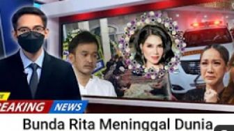 CEK FAKTA: Rita Sugiarto Meninggal Dunia Usai Alami Serangan Jantung, Benarkah?