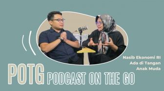 Podcast On The Go: Nasib Ekonomi RI Ada di Tangan Anak Muda (Part 3-Habis)