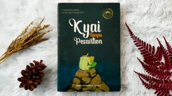 Ulasan Buku Kyai Tanpa Pesantren: Novel Menarik Tentang Pelajaran Spiritual