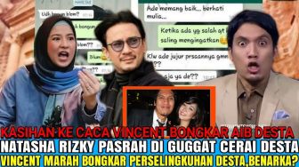 CEK FAKTA: Vincent Bongkar Perselingkuhan Desta karena Kasihan dengan Natasha Rizky, Benarkah?