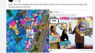 CEK FAKTA: Anies Baswedan Menang Lomba Mewarnai Atap Rumah Warga?