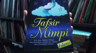 Ulasan Buku 'Tafsir Mimpi', Mengurai Rahasia dan Hikmah di Balik Mimpi