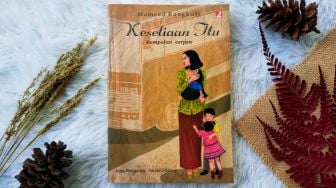 Ulasan Buku 'Kesetiaan Itu', Menguji Kesetiaan dengan Permintaan yang Aneh