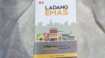 Ulasan Buku "Ladang Emas", Pentingnya Menentukan Lokasi dalam Berbisnis