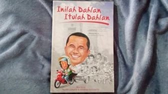 Ulasan Buku "Inilah Dahlan Itulah Dahlan", Sosok Inspiratif yang Antikorupsi