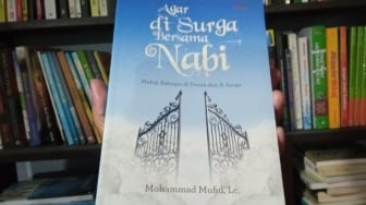 Review 'Agar di Surga Bersama Nabi', Upaya Mencari Kebahagiaan Dunia Akhirat