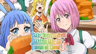 Anime 'Level 1 dakedo Unique Skill de Saikyou desu': Isekai ke Dunia Monster!