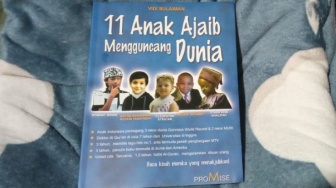 Ulasan Buku 11 Anak Ajaib Mengguncang Dunia, Kisah Inspiratif yang Luar Biasa