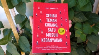 Buku 'Seribu Teman Kurang, Satu Musuh Kebanyakan', Kiat Mencari Teman