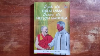Ulasan Buku 'Bijak Ala Dalai Lama Berani Ala Nelson Mandela'