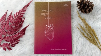 Menikmati 50 Karya Puisi Terbaik dalam Buku 'Eksploit Organ Dalam'