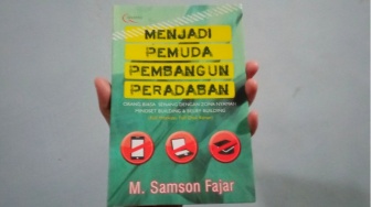 Buku 'Menjadi Pemuda Pembangun Peradaban': Pentingnya Berpikir Positif