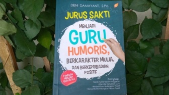 Ulasan Buku Jurus Sakti Menjadi Guru Humoris: Panduan dan Tuntunan bagi Guru