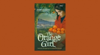 Ulasan Novel 'The Orange Girl', Kisah tentang Ayah, Anak, dan Cinta