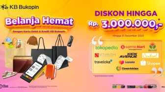 Bank KB Bukopin Hadirkan Promo Belanja Hemat Hingga 3 Juta bagi Nasabah, Yuk Cek Detailnya