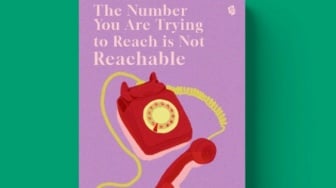 Review Novel The Number You Are Trying to Reach is Not Reachable, Kisah si Jenius Kaku yang Tak Pandai Bersosialisasi