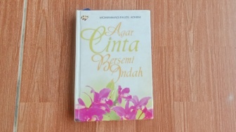 Ulasan Buku 'Agar Cinta Bersemi Indah', Seni Komunikasi dalam Rumah Tangga