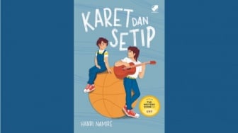 Ulasan Novel Karet dan Setip, Cinta Tak Biasa Sepasang Remaja