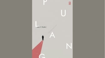 Ulasan Novel 'Pulang' Karya Leila S Chudori, Kisah Kehidupan Para Buronan Politik